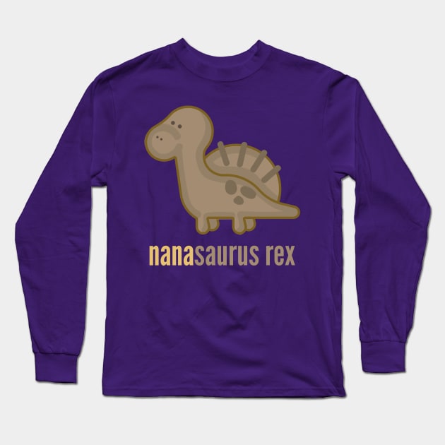 Nanasaurus Rex T-Shirt Dinosaur Family Shirts Long Sleeve T-Shirt by DoggyStyles